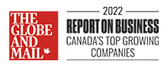 Globe and Mail 2022 Canada's Top Growing Companies